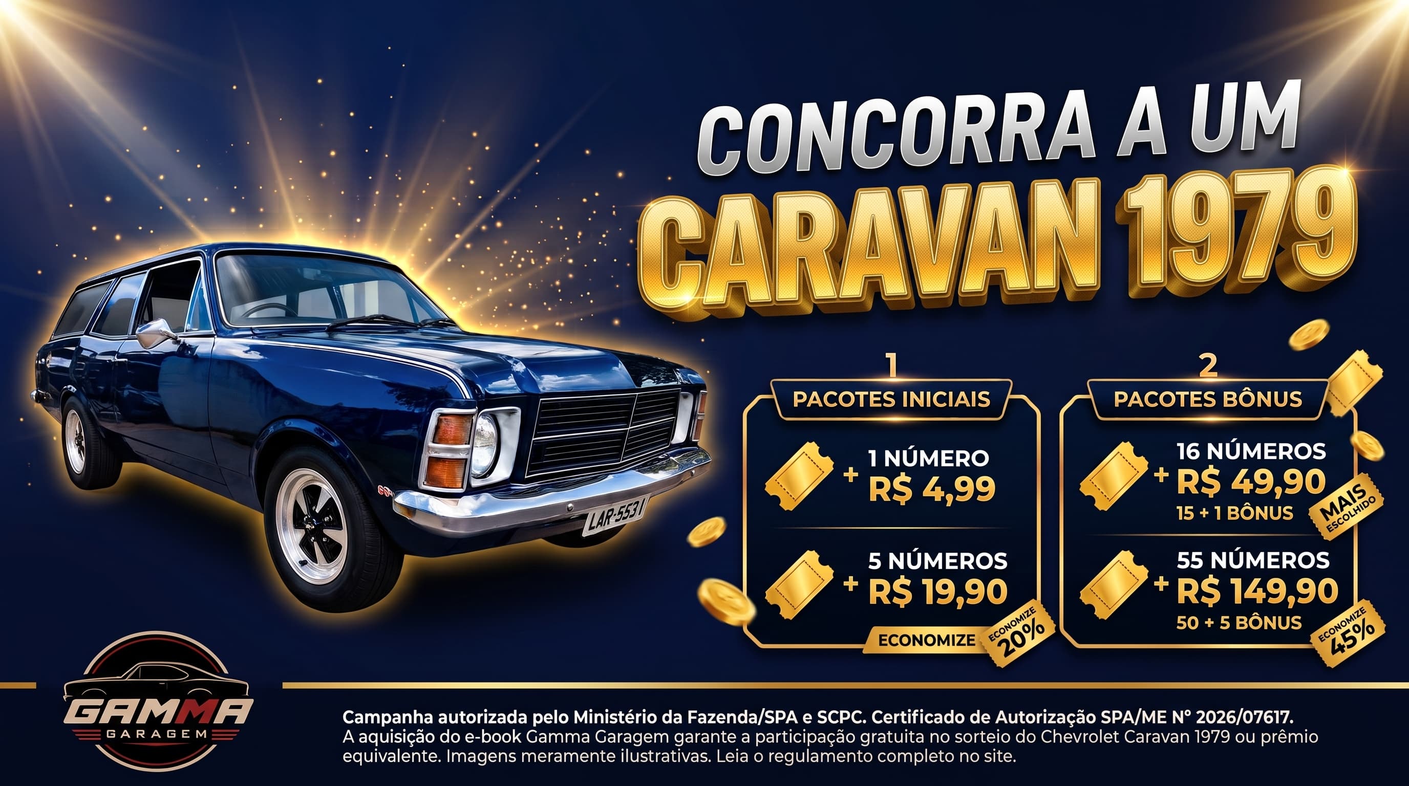 Campanha Caravan 1979 - Garagem de Clássicos: concorra a um Chevrolet Caravan 1979, ou prêmio equivalente de R$ 60.000. Pacotes a partir de R$ 4,99 por número da sorte.
